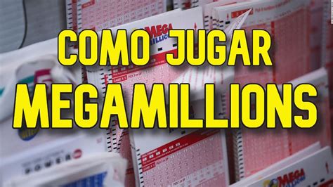 como ganar en mega millions|Premios de Mega Millions .